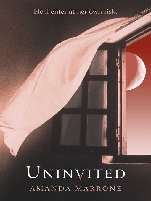 Title details for Uninvited by Amanda Marrone - Wait list